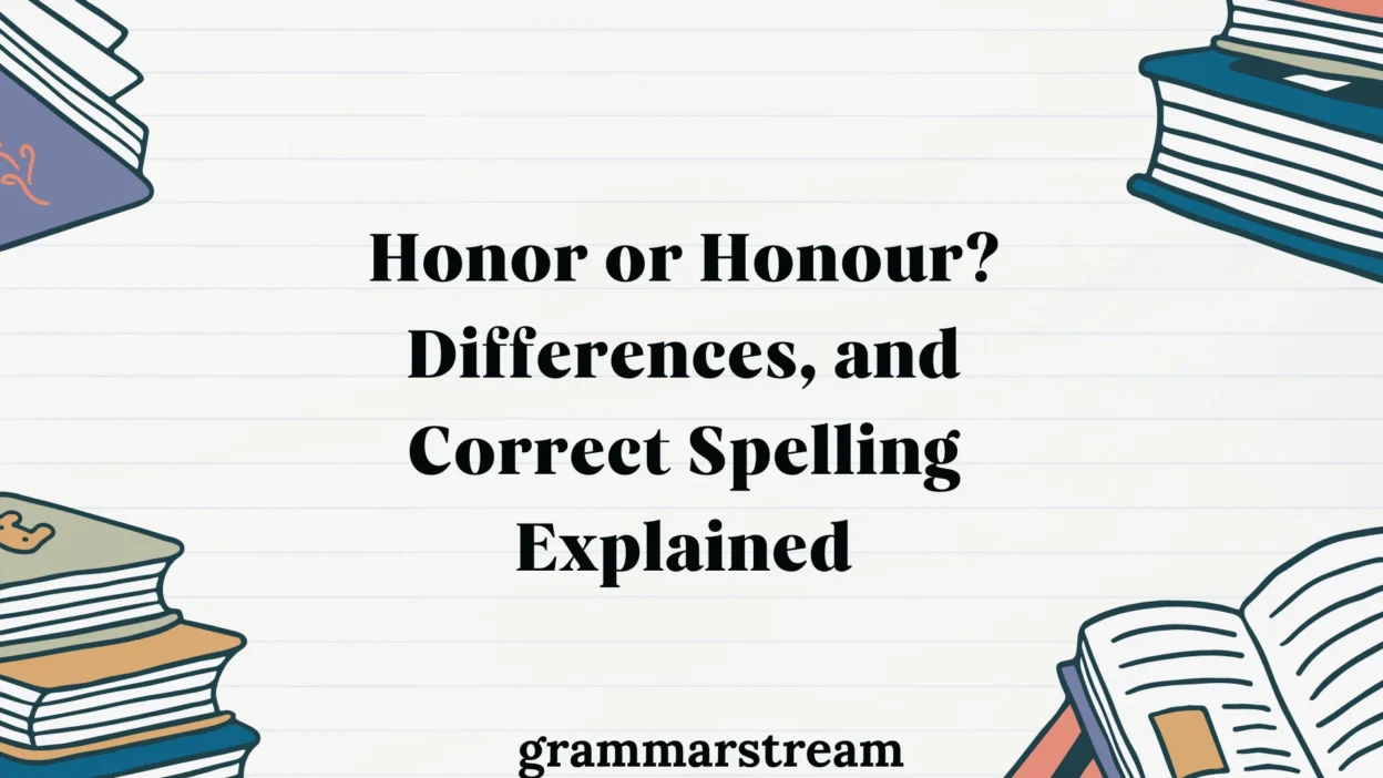 Honor or Honour