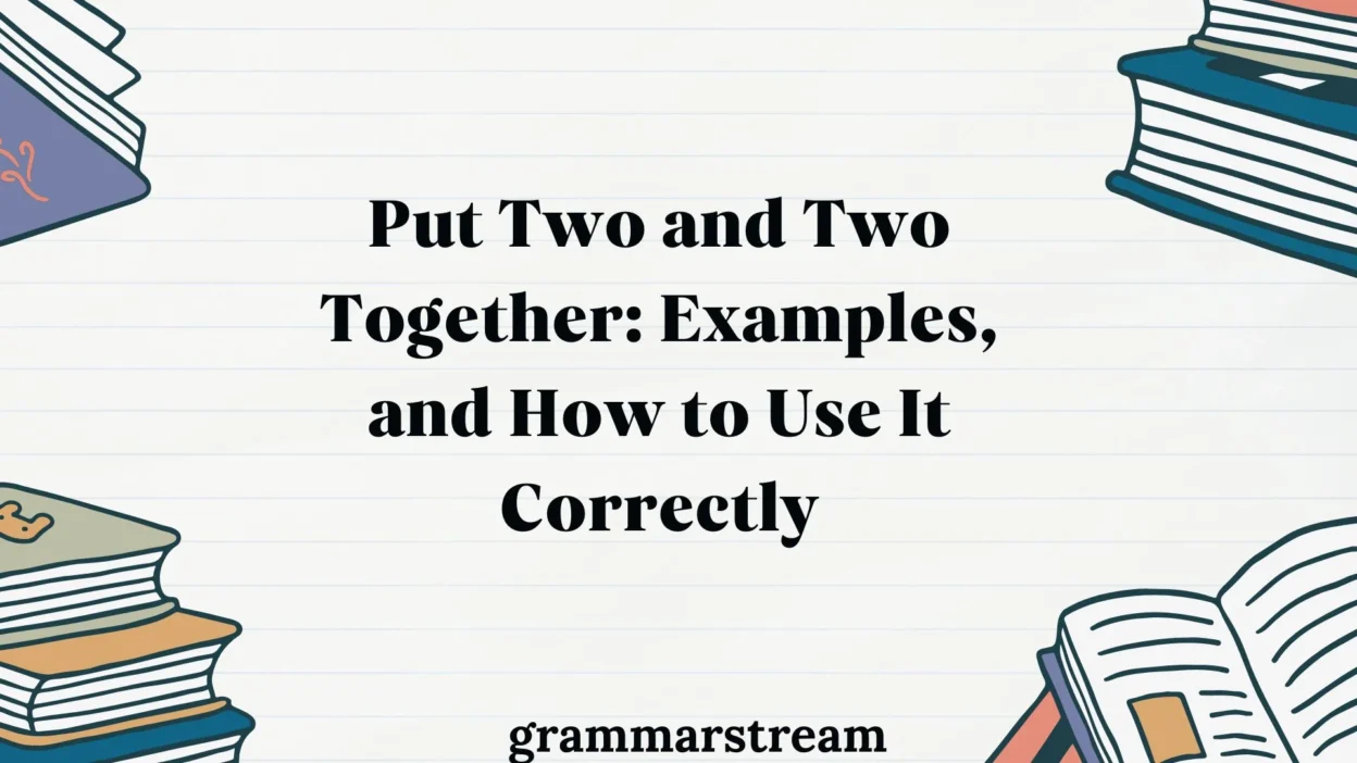 Put Two and Two Together