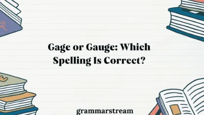 Gage or Gauge