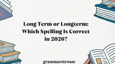 Long Term or Longterm