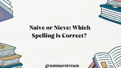 Naive or Nieve