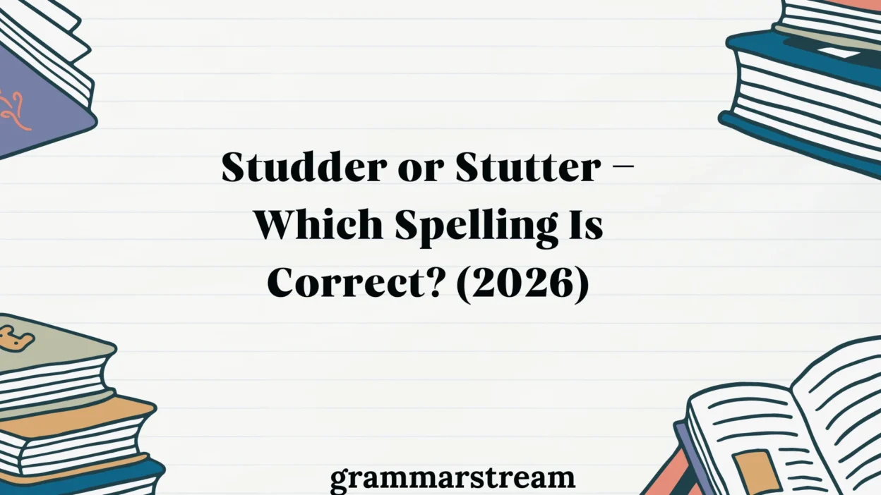 Studder or Stutter